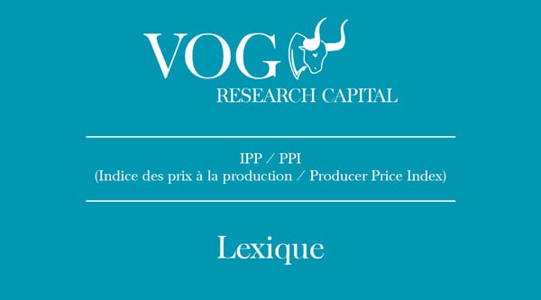 IPP / PPI (Indice des prix à la production)